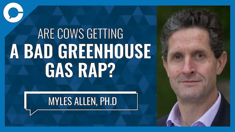 Are cows getting a bad greenhouse gas rap? (w/ Myles Allen, PhD)