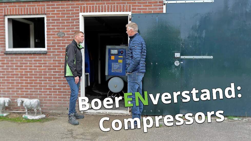 Wat voor compressor past bij mij? - BoerENverstand