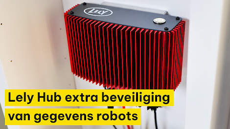 Lely Hub extra beveiliging van gegevens robots
